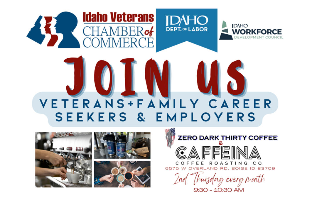 ID Veterans Chamber of Commerce: Work Force Coffee Chat; September 12, 2024