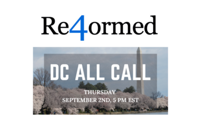 Re4ormed: DC All Call, September 2 at 5:0pm EST