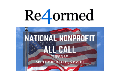 Re4ormed:  National Non-Profit All Call,  | September 14 | 5:00pm EST