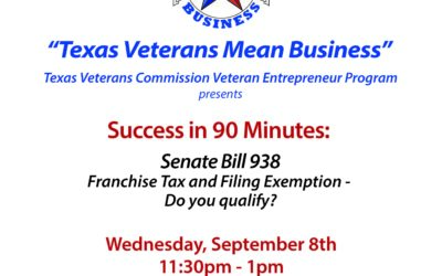 Veterans Texas Commission: Success in 90 Minutes: State Senate Bill 938 | September 8