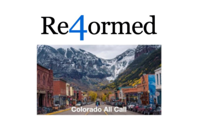 Re4ormed: Colorado All Call- October 21 at 5 p.m. MST