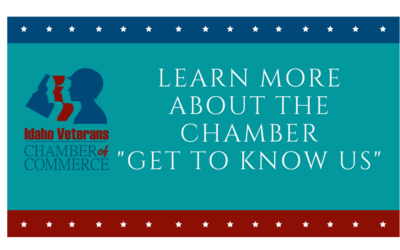 Idaho Veterans Chamber of Commerce- Get to Know the Idaho Veterans Chamber of Commerce; January 6th, 2022, at 11:00 am MST