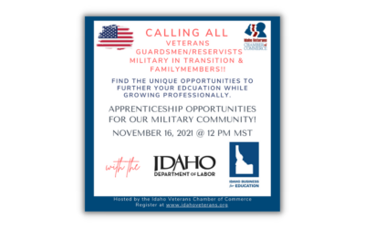 ID Veterans Chamber of Commerce: Apprenticeship Opportunities for our Military Community- November 16th, 2021 at NOON MT