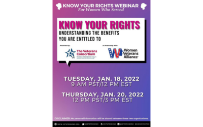 Women Veterans Alliance: “Know Your Rights, Understanding The Benefits You Are Entitled To” webinar; January 18, 2022, at Noon EST