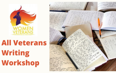 Women Veterans Empowered and Thriving: All Veterans Writing Workshop: February 17, 2022- 6-8pm  EST via Zoom
