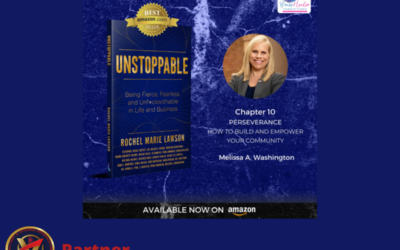 Women Veterans Alliance CEO and Founder Melissa Washington is featured in a newly published book now available on Amazon: Unstoppable: Being Fierce, Fearless & Unf*ckwithable in Life and Business