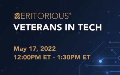 Meritorious: Military series: Veterans in Tech- May 17th, 2022
