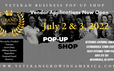 GRAND OPENING!!!   Veterans Growing America hosts their first “Veteran Pop Store” featuring veterans and military spouse entrepreneurs.  Looking for military vendors!