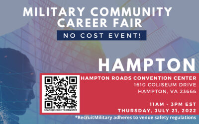 RecruitMilitary Hampton Veterans Hiring Fair: July 21st, 2022 from 11:00pm-3:00pm EST