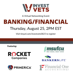 InvestVets Banking / Financial Virtual Networking Event; August 25th, 2022 at 2:00 pm EST