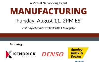 InvestVets Manufacturing Virtual Networking Event; August 11, 2022 at 2:00pm EST