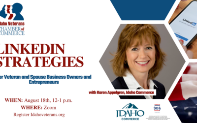 Virtual Workshop: LinkedIn Strategies for Our Veteran and Spouse Business Owners; August 18, 2022 at 12 PM MST | ZOOM