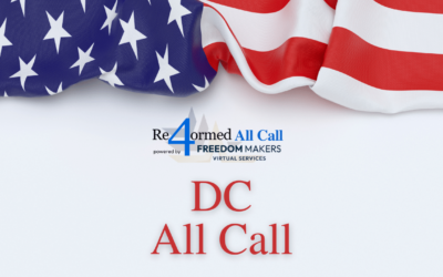 Re4ormed powered Freedom Makers Virtual Services: DC All Call on December 1, 2022 at 5:00pm EST