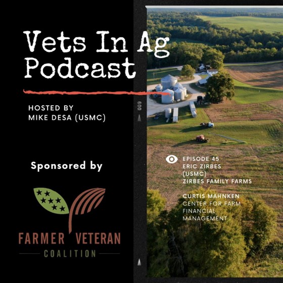 Farmer Veteran Coalition releases first episode with Vets in Ag Podcast