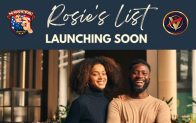 Coming soon!   Rosie’s List Relaunch sponsored by The Rosie Network
