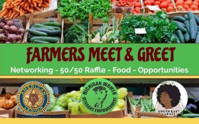 Michigan Women Veterans Empowerment hosts 1st Annual Farmers meet & greet event- April 15,2023 from 12 noon – 2 pm EST