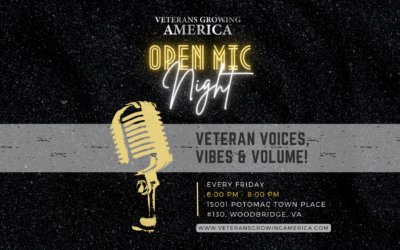 Get ready to showcase your talent! Every Friday From 6:00pm-8:00pm at the Veterans Growing America located in Woodbridge, VA