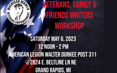Veterans Family & Friends Writers Workshop- May 6, 2023, from 12:00pm -2:00pm EST
