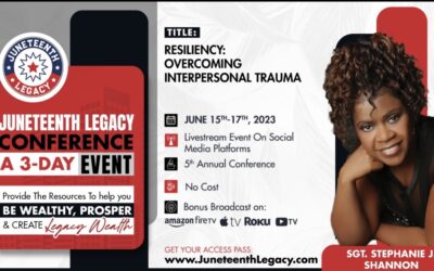 5th Annual Juneteenth Legacy 3-day conference featuring MI Women Veterans Empowerment’s Stephanie Shannon – June 15-17th, 2023
