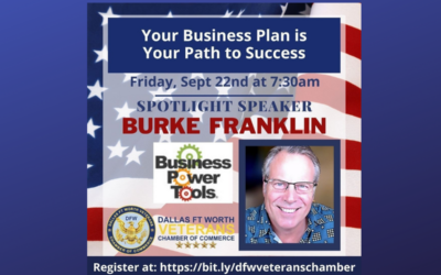 Friday Morning Reveille featuring Guest Speaker Burke Franklin’s discussion “Your Business Plan is Your Path to Success”; September 22, 2023 at 7:00am CST