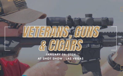 Meritorious: VETERANS, GUNS & CIGARS at SHOT SHOW 2024; January 26, 2024