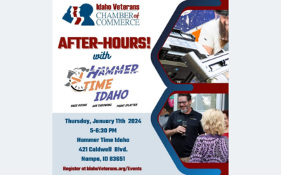 ID Veteran Chamber of commerce:  After Hours with Hammer Time Idaho on January 11th, 2024