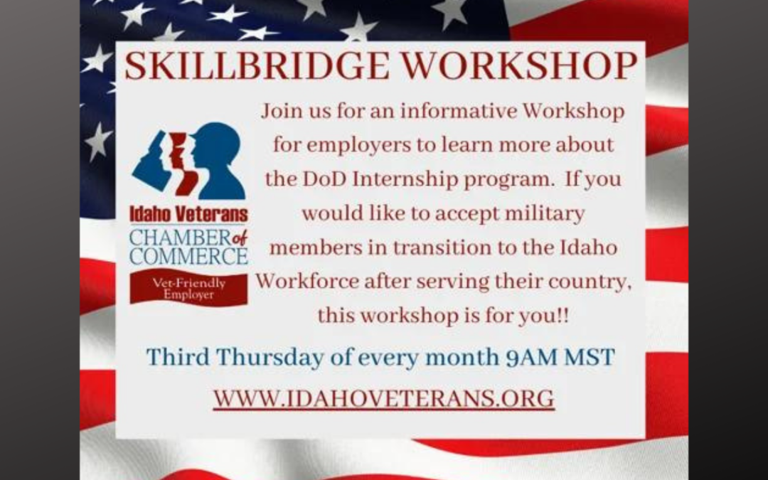 DoD SkillBridge Introduction for Employers Workshop- September 19th, 2024 from 9:00am-10:00am MT