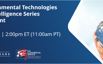 Learn About the Best Markets for U.S. Environmental Technologies webinar ; April 10, 2024 at 2:00pmEST.