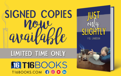 Signed Copies of Just Only Slightly Available Now!