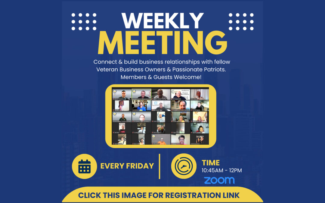 Houston Regional Veterans Chamber – Friday Weekly – HRVCC- March 14, 2025