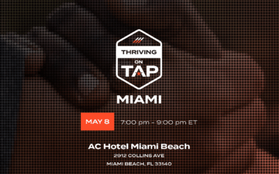 Thriving on TAP Miami : May 8, 2025