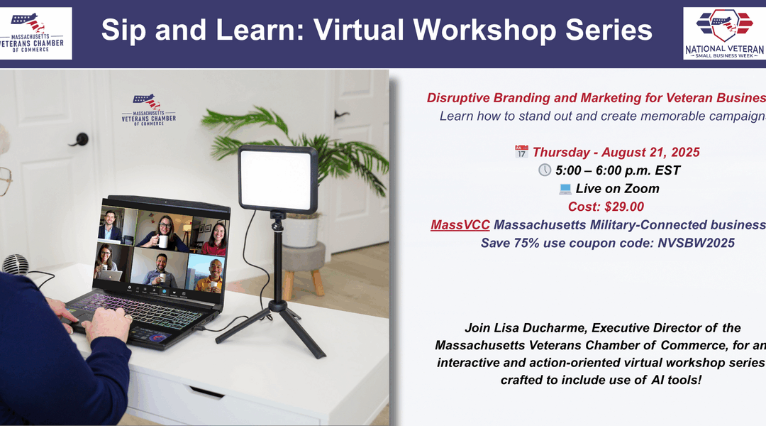 Disruptive Branding and Marketing for Veteran Businesses; August 21, 2025