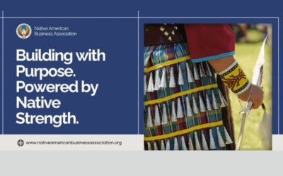 Native American Business Association Joins NVBDC’s MVO Task Force to Expand Support for Native American and Veteran Entrepreneurs