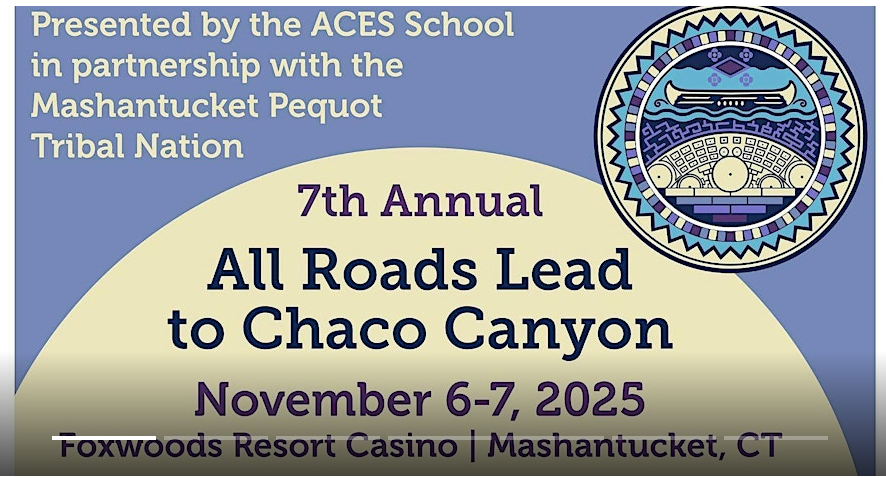 All Roads Lead to Chaco Canyon: Navigating Streams of the Digital Economy; November 6-7, 2025