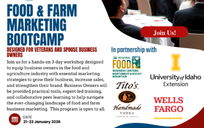 ID veteran Chamber of Commerce: IDVCC Food & Farm Marketing Bootcamp; January 21-23, 2026