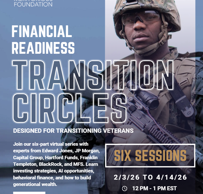 MERITORIOUS:  LAUNCHING TRANSITION CIRCLES: Financial Series Starts FEB 3