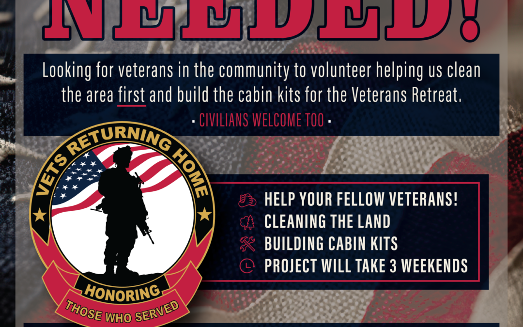 Vets Returning Home: Help Needed; August 22 & 23, 2026